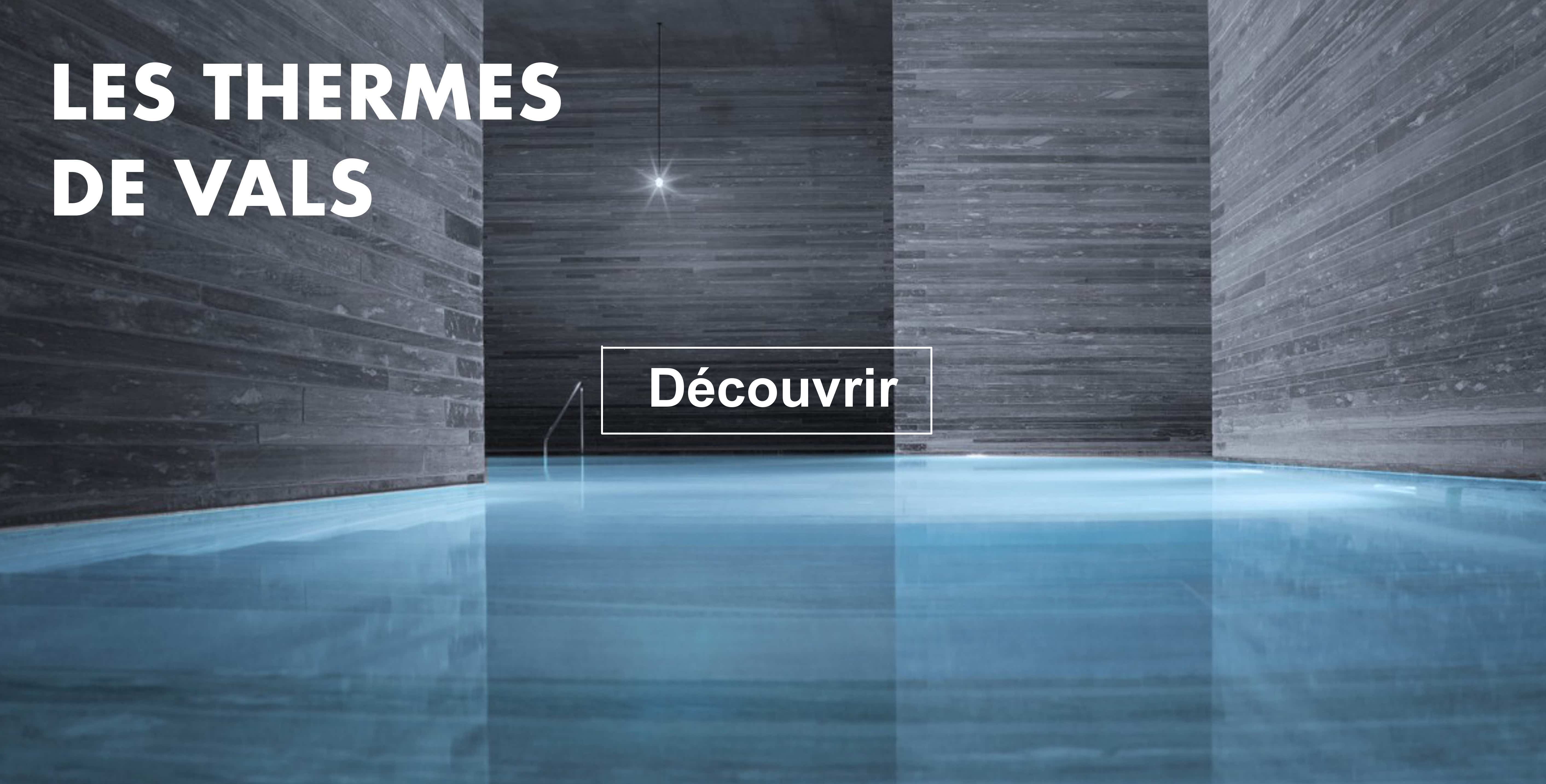 Les Thermes de VALS